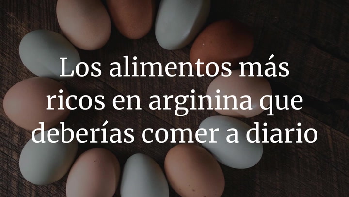 Los alimentos más ricos en arginina que deberías comer a diario