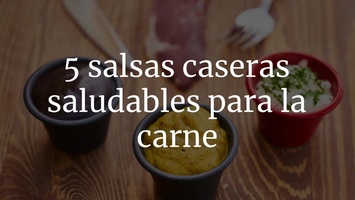 5 salsas caseras saludables para la carne