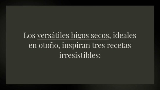 Deliciosas recetas con higos secos para disfrutar en otoño