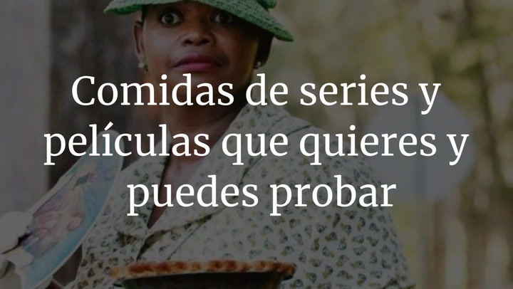 Comidas de series y películas que quieres y puedes probar