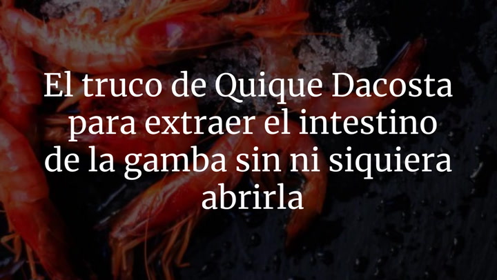 El truco de Quique Dacosta para extraer el intestino de la gamba sin ni siquiera abrirla