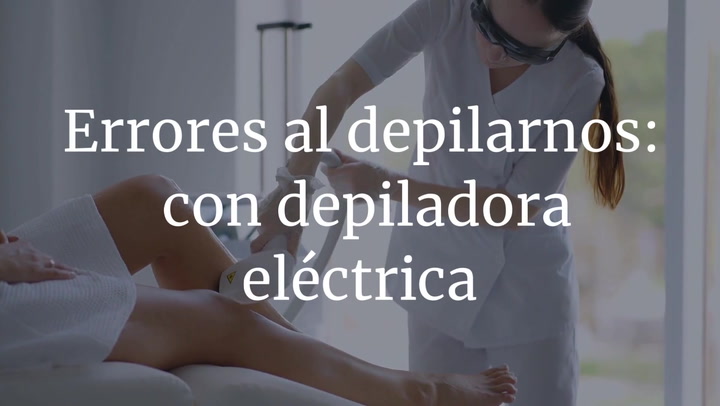 Errores al depilarnos: con depiladora eléctrica