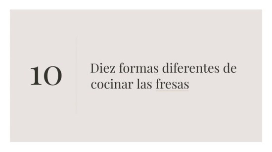 10 formas diferentes de cocinar las fresas