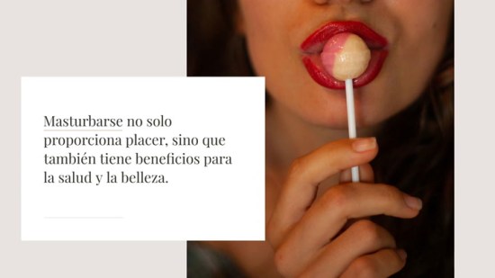 7 Beneficios De La Masturbaci N