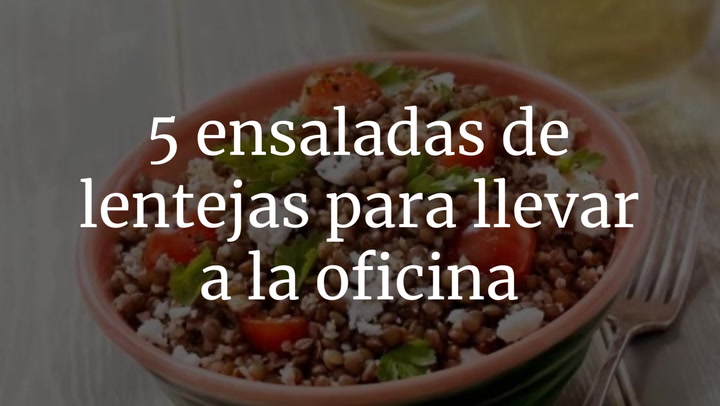 5 ensaladas de lentejas para llevar a la oficina