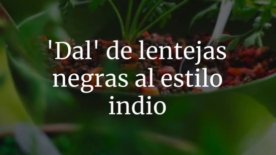 'Dal' de lentejas negras al estilo indio