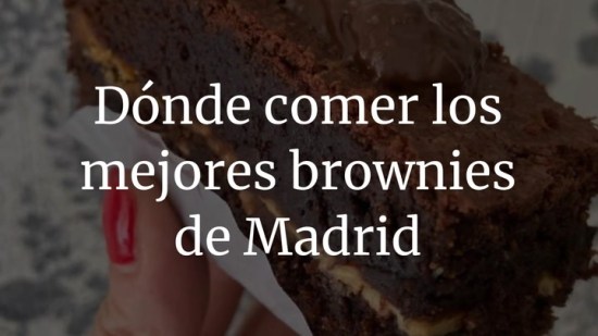 Dónde comer los mejores brownies de Madrid