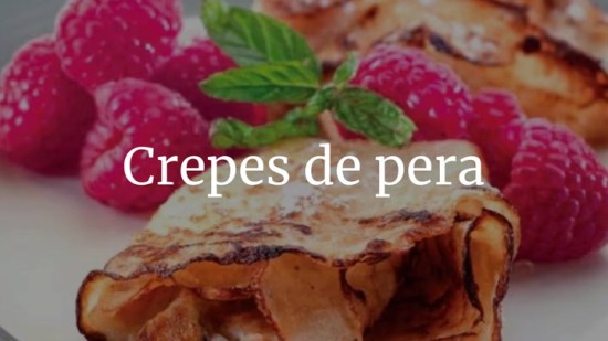 Crepes De Pera