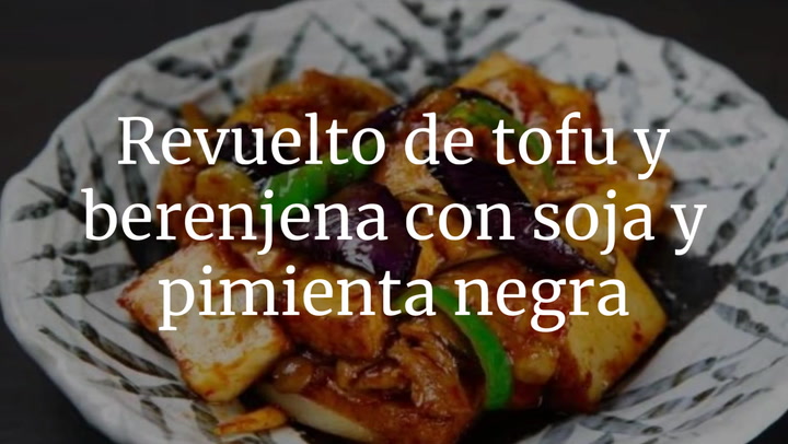 Revuelto de tofu y berenjena con soja y pimienta negra