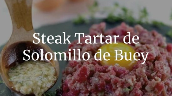 Steak Tartar De Solomillo De Buey