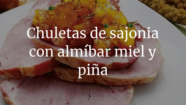 Chuletas de sajonia con almíbar miel y piña