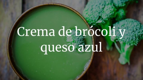 Crema de brócoli y queso azul