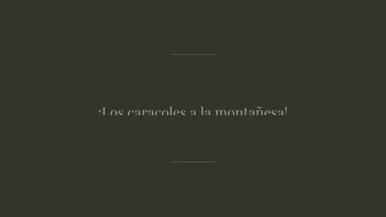 Caracoles A La Monta Esa