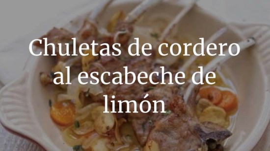 Chuletas de cordero al escabeche de limón