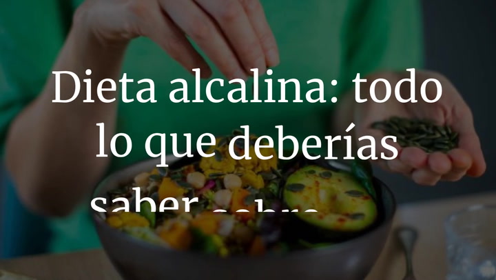Dieta alcalina: todo lo que deberías saber sobre ella