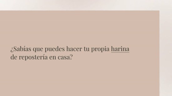 C Mo Hacer Harina De Reposter A En Casa