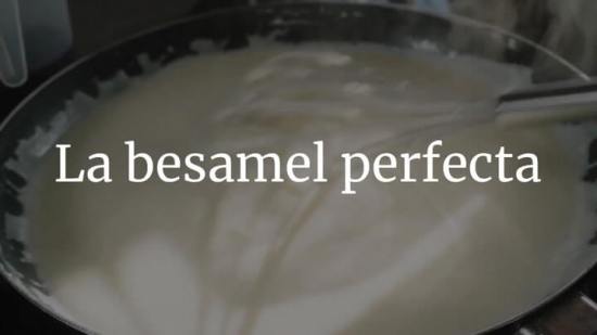 La Besamel Perfecta