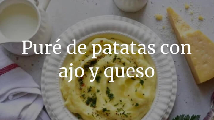 Puré de patatas con ajo y queso