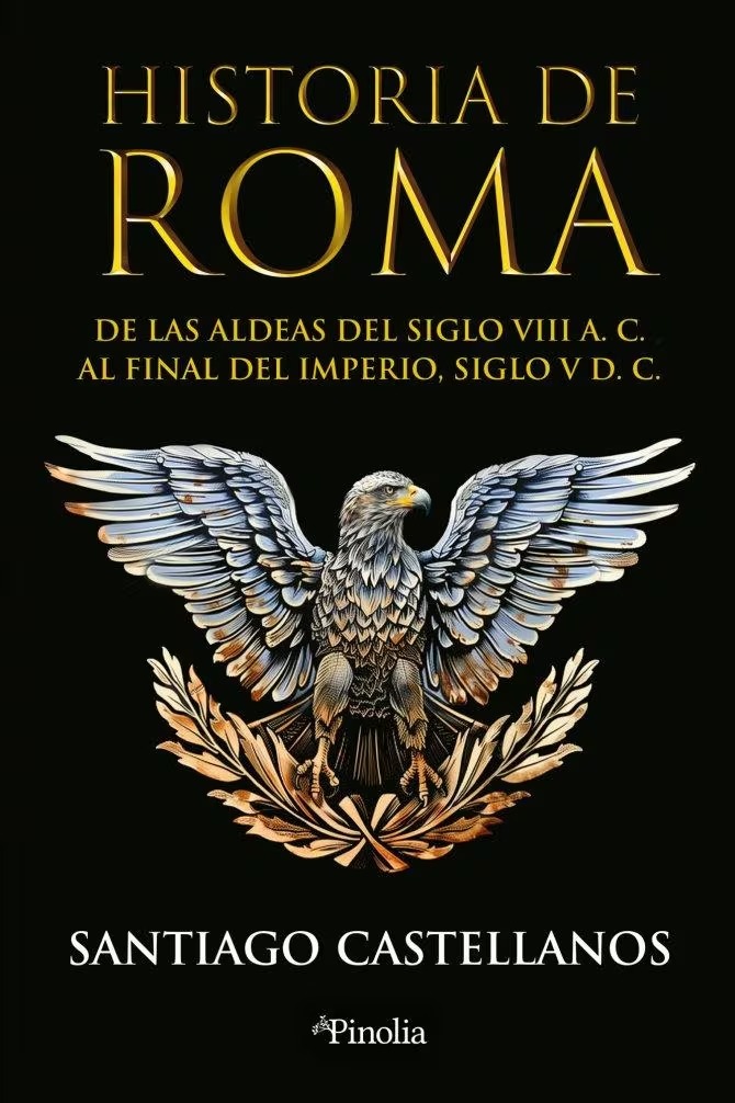 Historia de Roma de Santiago Castellanos